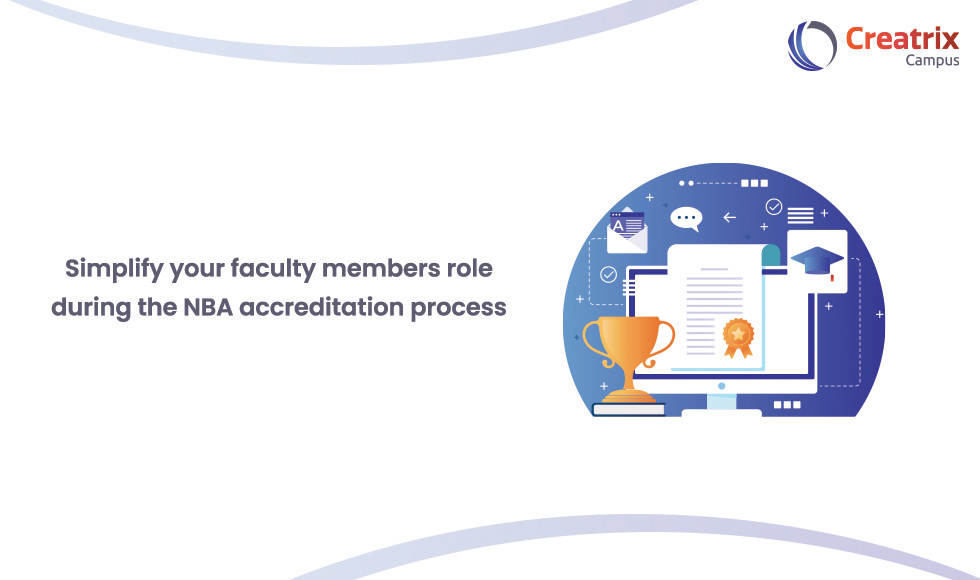 How Faculty's Role In NBA Accreditation Process Can Be Made Easier