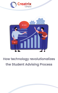 How technology revolutionalizes the Student Advising Process?