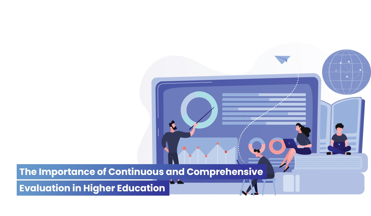 Continuous and Comprehensive Evaluation CCE