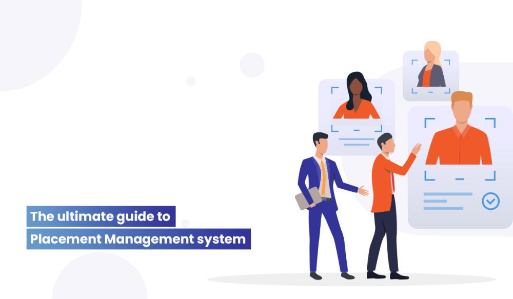 The Ultimate Guide to Placement Management system